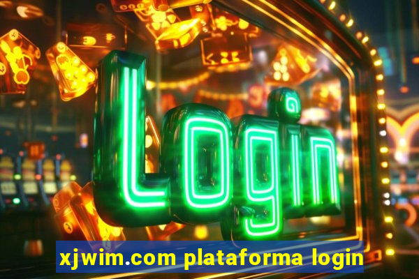 xjwim.com plataforma login