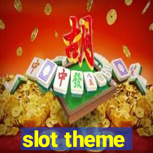 slot theme