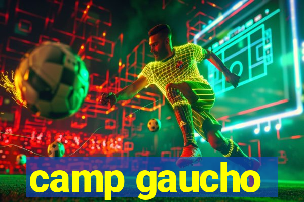 camp gaucho