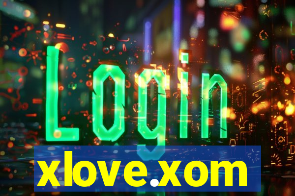 xlove.xom