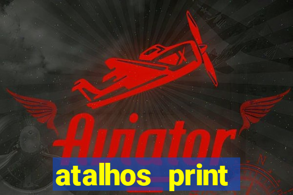 atalhos print screen windows