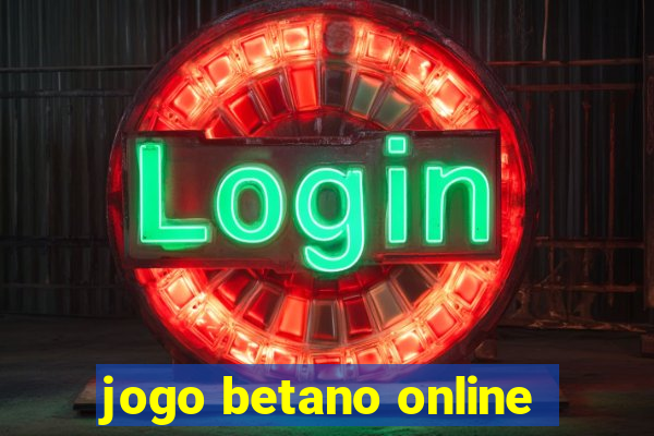 jogo betano online