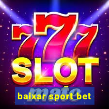 baixar sport bet