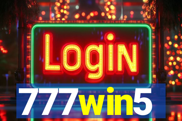 777win5