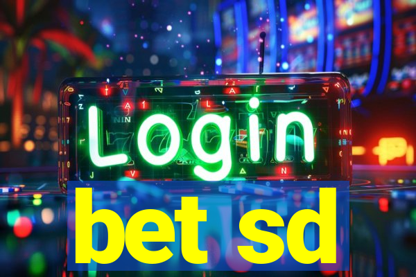 bet sd