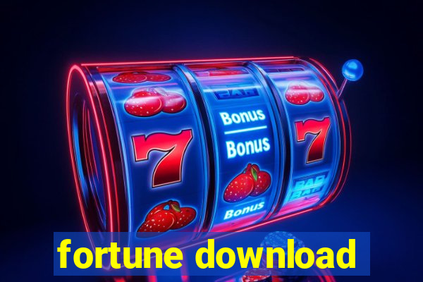 fortune download