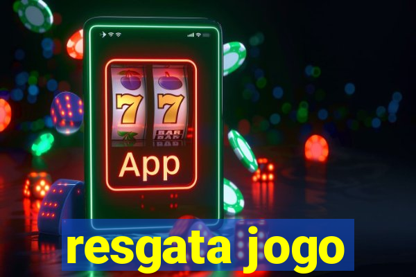 resgata jogo