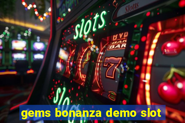 gems bonanza demo slot