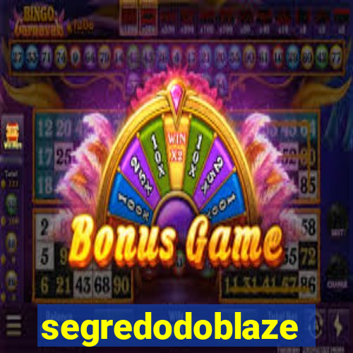 segredodoblaze