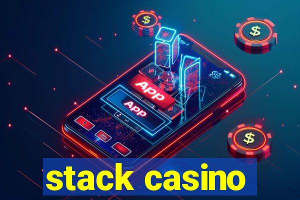 stack casino