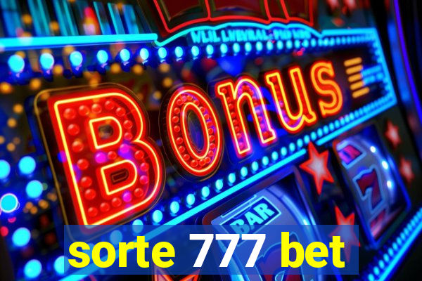 sorte 777 bet