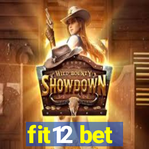 fit12 bet