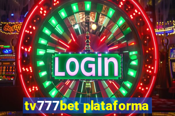 tv777bet plataforma