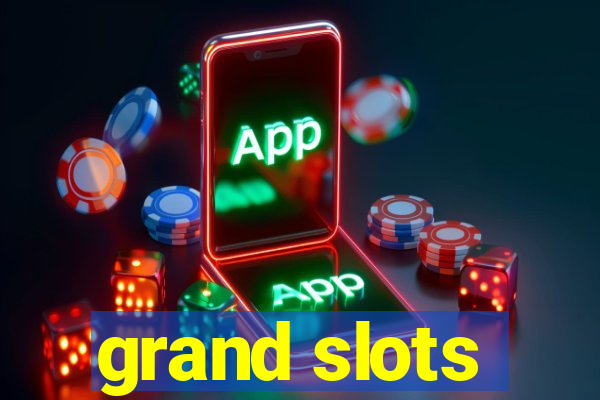 grand slots