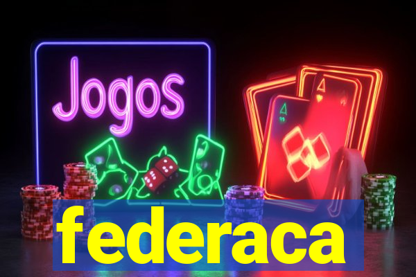 federaca