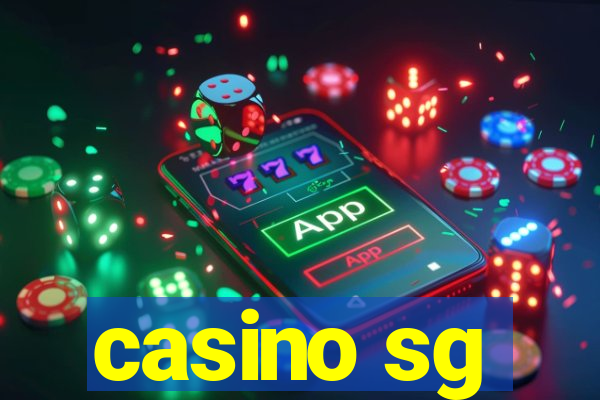 casino sg