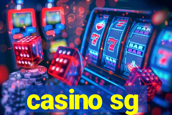 casino sg