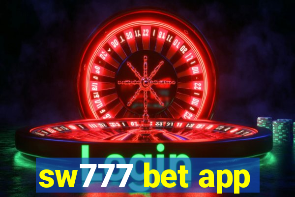 sw777 bet app