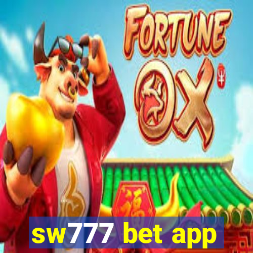 sw777 bet app