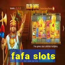 fafa slots