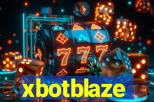 xbotblaze