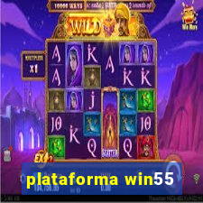 plataforma win55