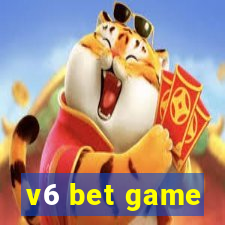 v6 bet game