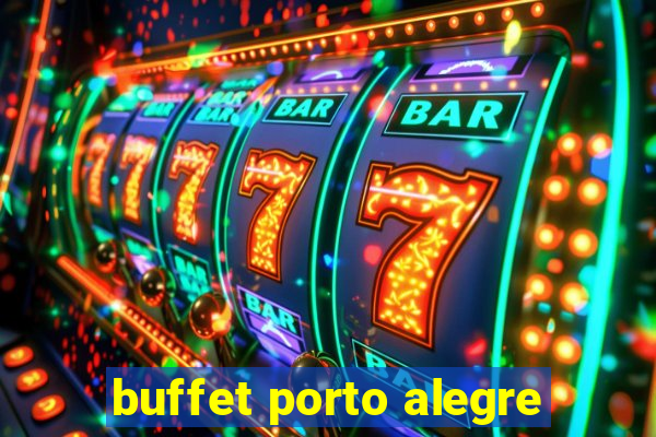 buffet porto alegre