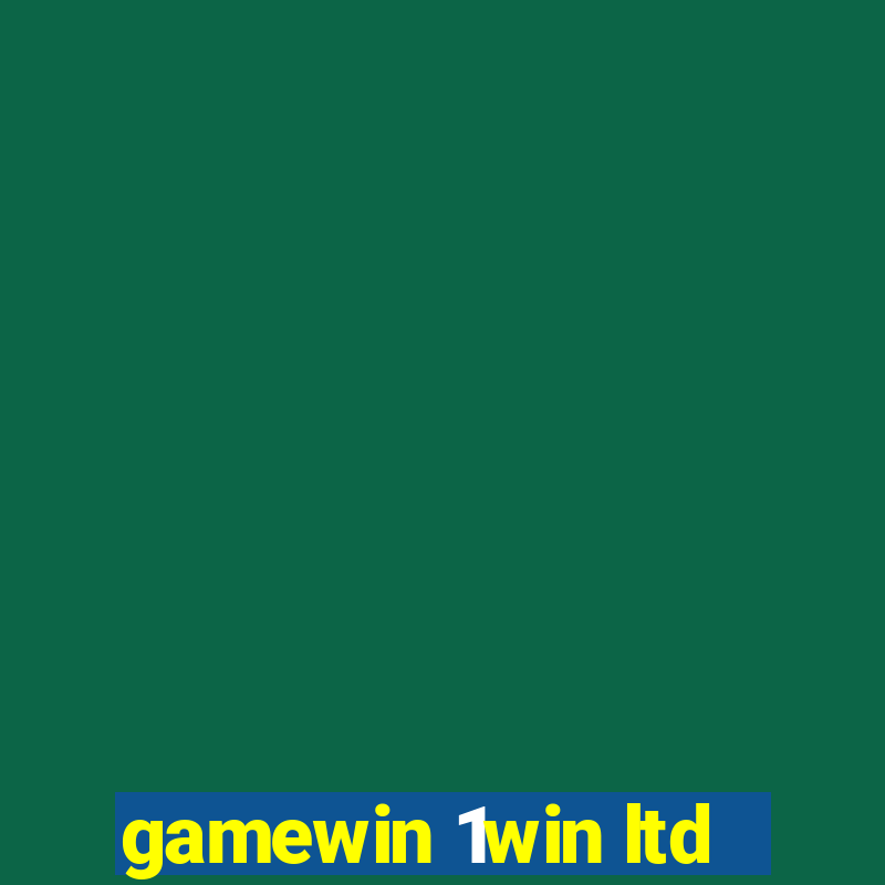 gamewin 1win ltd