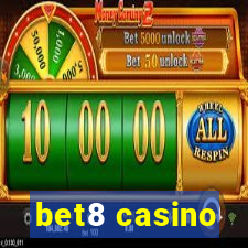 bet8 casino