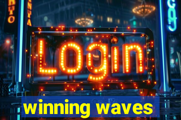 winning waves