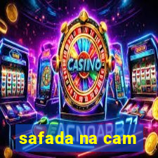 safada na cam