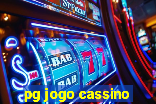 pg jogo cassino