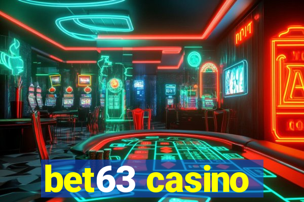 bet63 casino