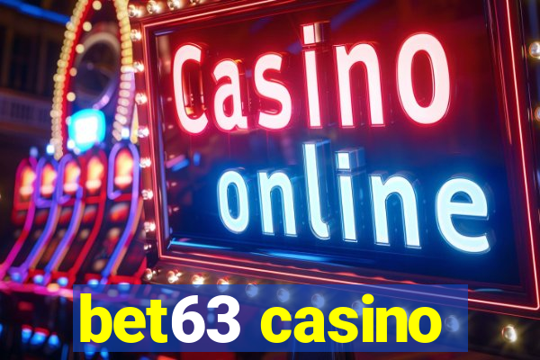 bet63 casino