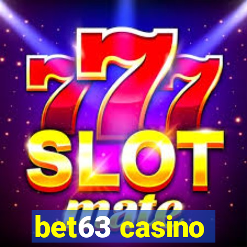 bet63 casino