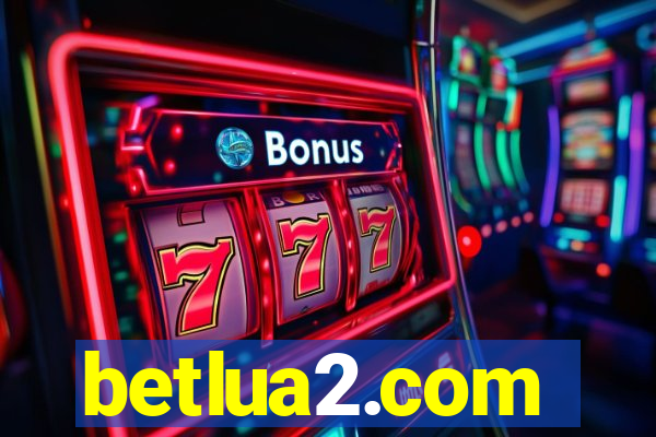 betlua2.com