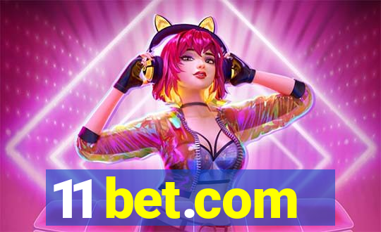 11 bet.com