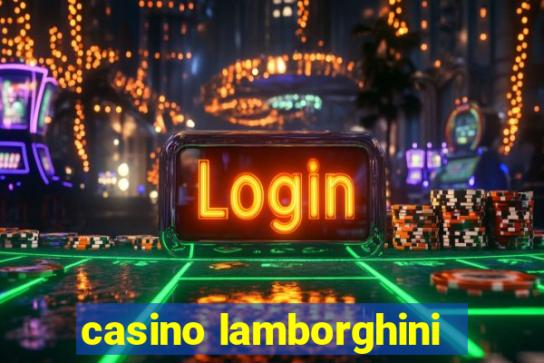 casino lamborghini