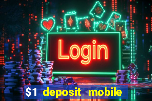 $1 deposit mobile casino australia