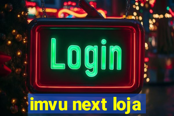 imvu next loja