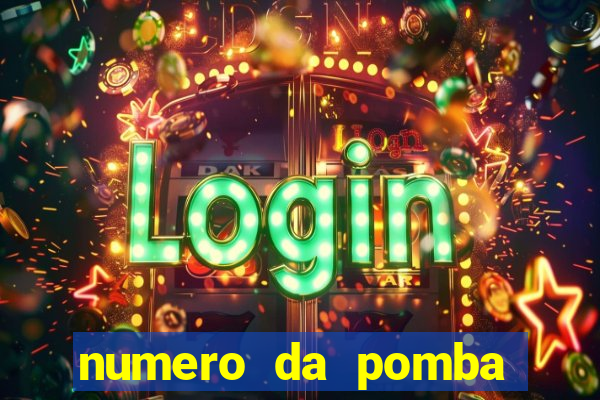 numero da pomba jogo do bicho