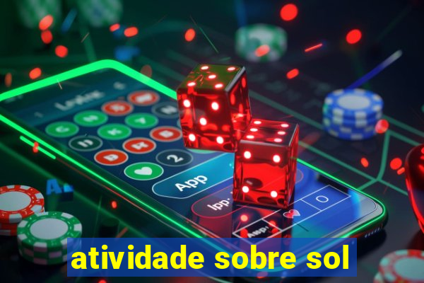 atividade sobre sol