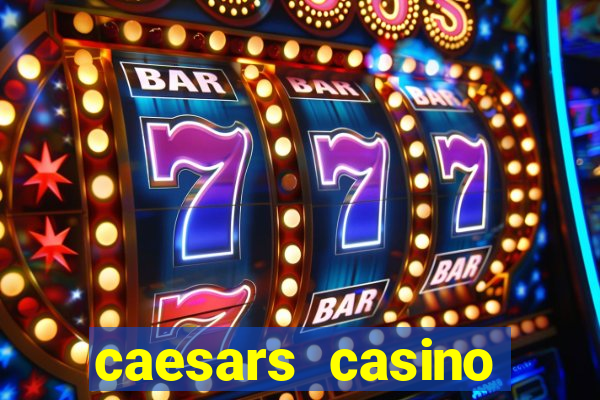 caesars casino atlantic city