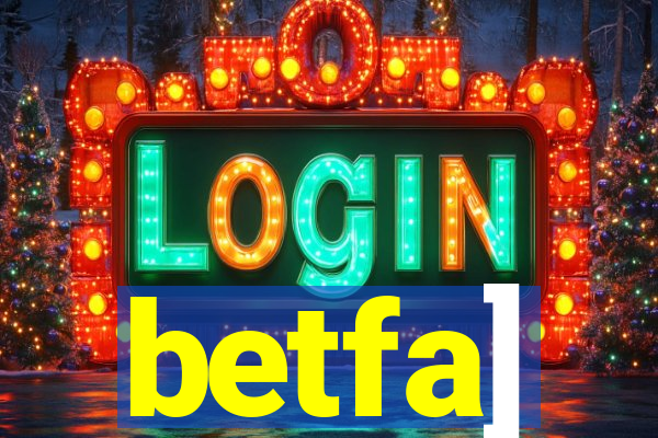 betfa]