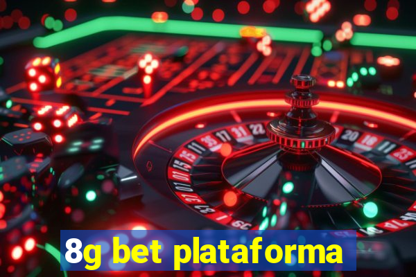 8g bet plataforma