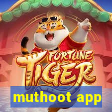 muthoot app