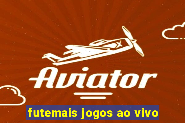 futemais jogos ao vivo