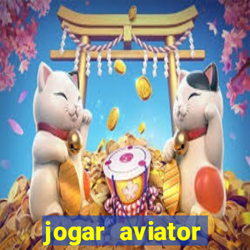 jogar aviator online gratis