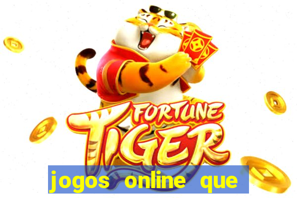 jogos online que pagam dinheiro